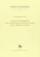 Ottavo Contributo Alla Storia Degli Studi Classici E Del Mondo Antico