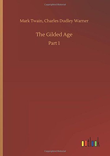 The Gilded Age