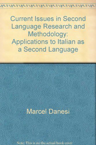 Current Issues in Second Language Research and Methodology