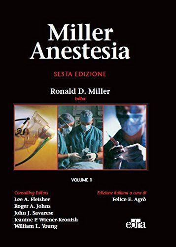 Miller Anestesia. Ediz. illustrata