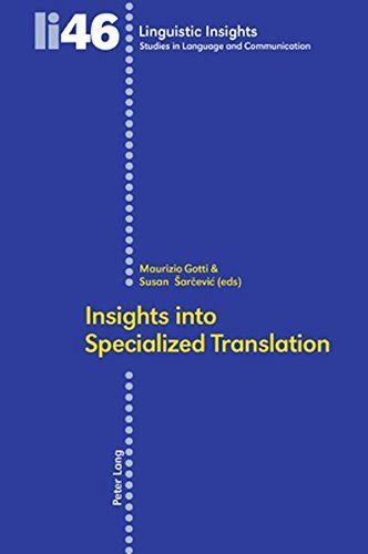 Insights Into Specialized Translation