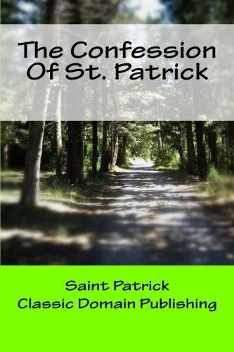 The Confession of St. Patrick