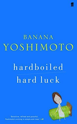 Hardboiled and Hard Luck