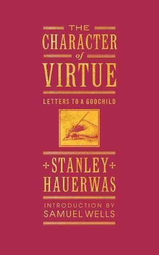 The Character of Virtue