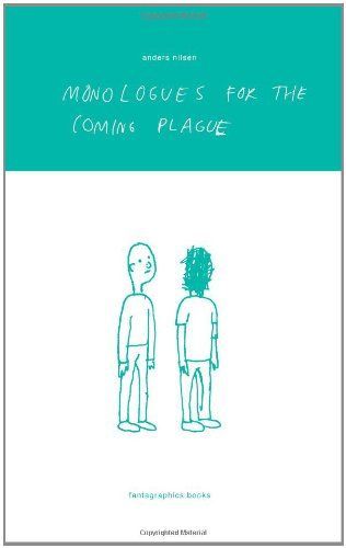 Monologues for the Coming Plague