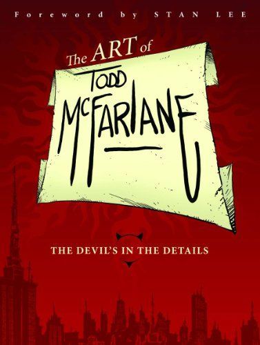 The Art of Todd McFarlane