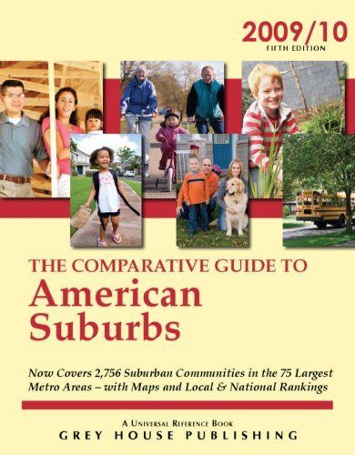 The Comparative Guide to American Suburbs