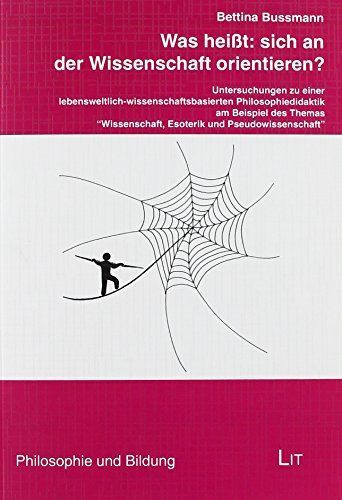 Was heißt: sich an der Wissenschaft orientieren?