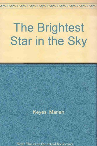 The Brightest Star in the Sky