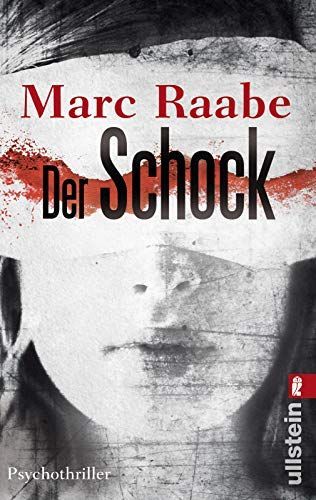 Der Schock : Psychothriller