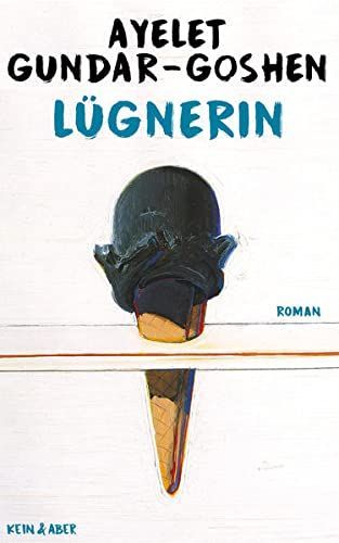 Lügnerin : Roman