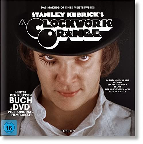 Stanley Kubrick's A Clockwork Orange