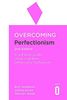 Overcoming Perfectionism 2nd Edition