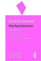 Overcoming Perfectionism 2nd Edition