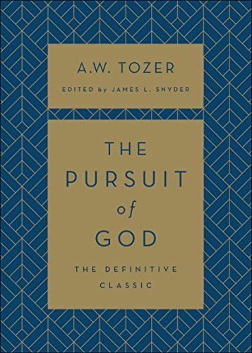 The Pursuit of God