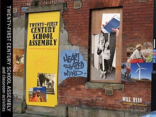 The 21st Century School Assembly Book