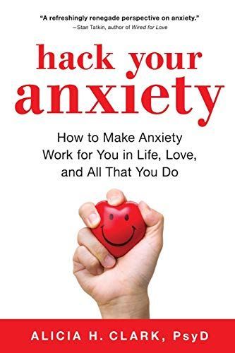 Hack Your Anxiety