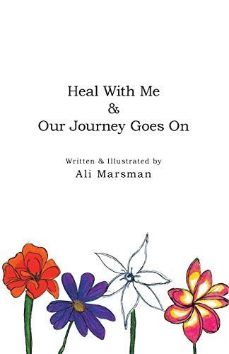 Heal with Me and Our Journey Goes on