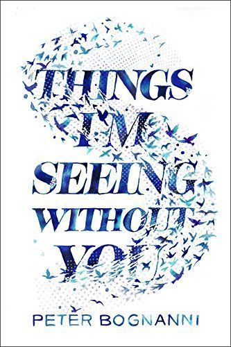 Things I'm Seeing Without You