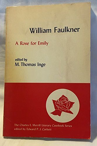 William Faulkner, A Rose for Emily