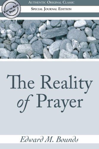 The Reality of Prayer