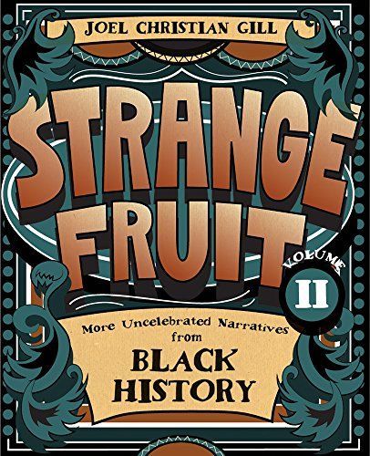 Strange Fruit, Volume II