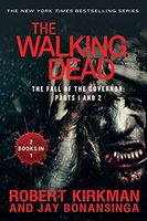 The Walking Dead: The Fall of the Governor: Parts 1 and 2