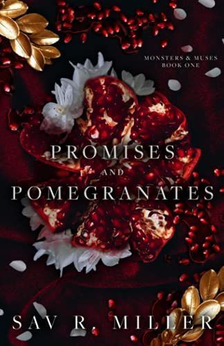 Promises and Pomegranates