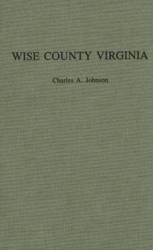 A Narrative History of Wise County, Virginia