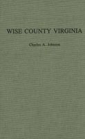 A Narrative History of Wise County, Virginia