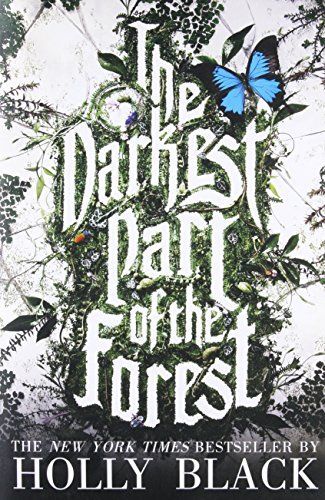 The Darkest Part of the Forest