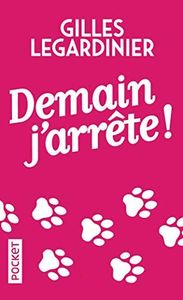 Demain j'arrête!