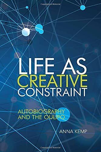 Life As Creative Constraint