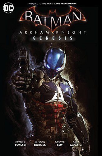 Batman: Arkham Knight Genesis