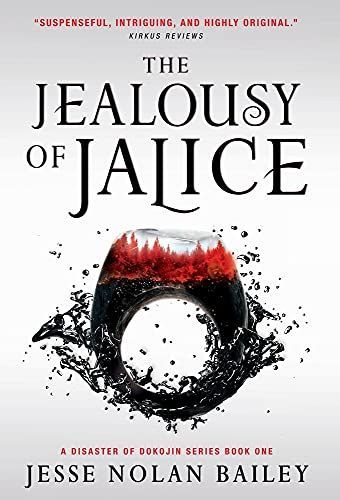 The Jealousy of Jalice