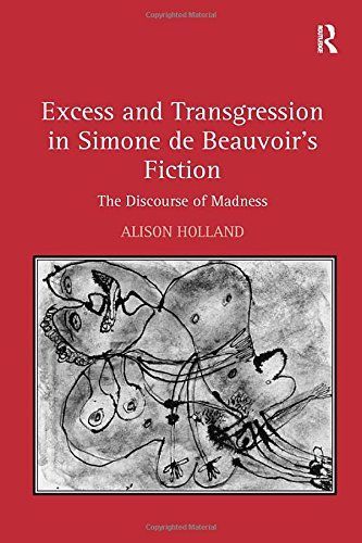 Excess and Transgression in Simone de Beauvoir's Fiction