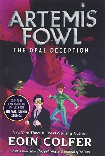 The Opal Deception (Artemis Fowl, Book 4)