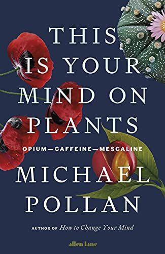 Cover of This Is Your Mind on Plants