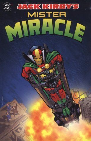 Jack Kirby's Mister Miracle