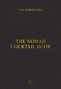 The Nomad Cocktail Book