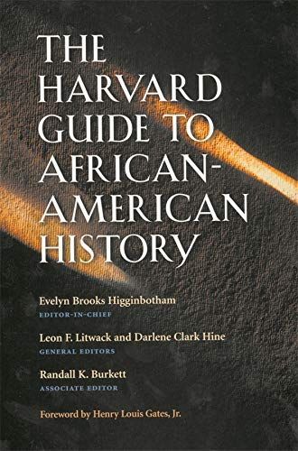 The Harvard Guide to African-American History