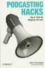 Podcasting Hacks