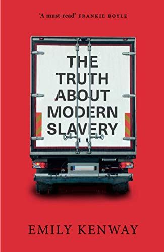 The Truth about Modern Slavery