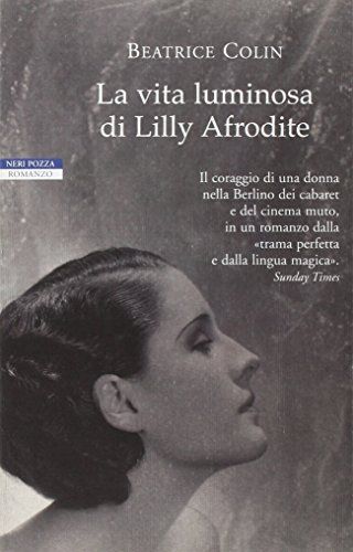 La vita luminosa di Lilly Afrodite