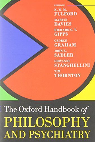 The Oxford Handbook of Philosophy and Psychiatry