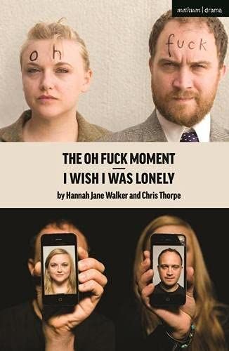 I Wish I Was Lonely/the Oh Fuck Moment