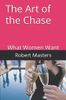 The Art of the Chase