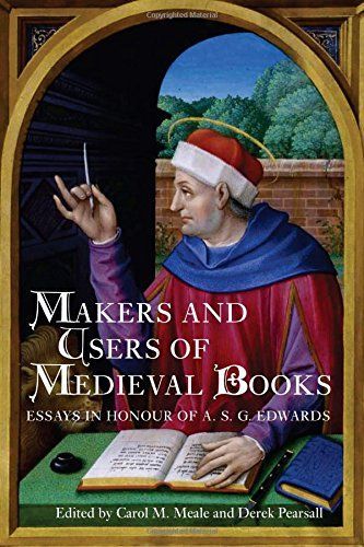 Makers and Users of Medieval Books