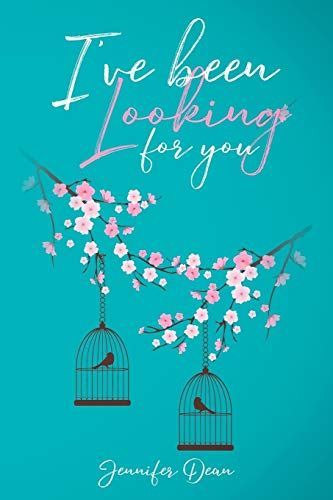 I've Been Looking for You