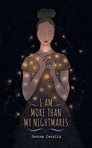 I Am More Than My Nightmares